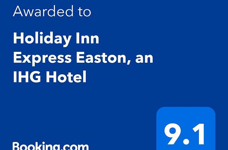 Holiday Inn Express Easton, an IHG Hotel
